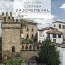 Ruta Córdoba en el Bajo Medieval