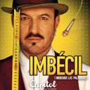 Imbécil por Alex O´Dogherty