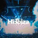 Hï Ibiza - F*** Me I'm Famous