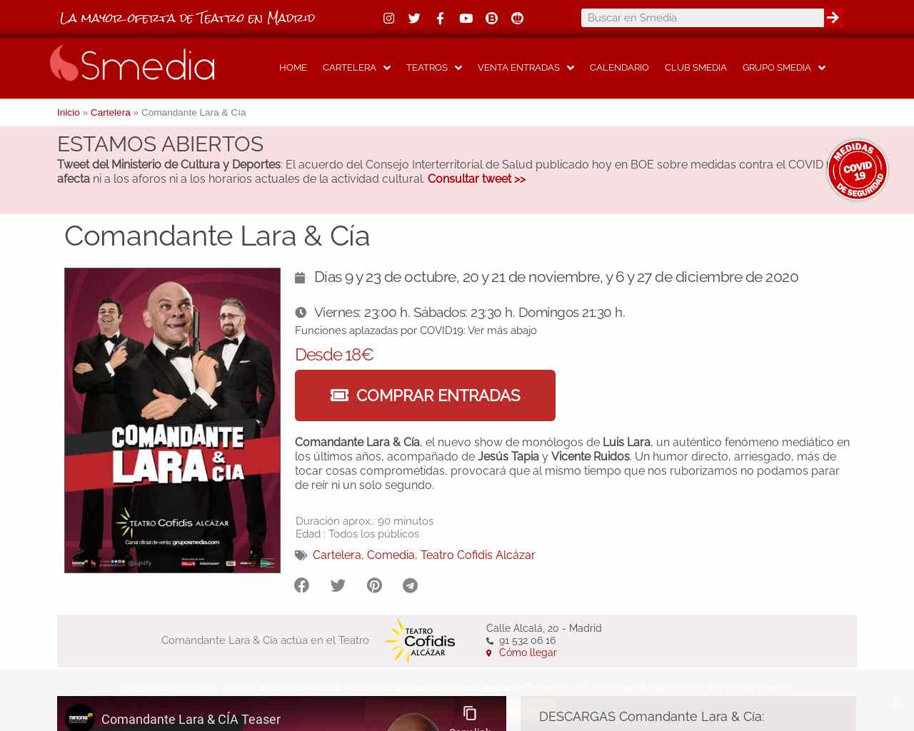 Comandante Lara & Cía en el Teatro Cofidis Alcázar.