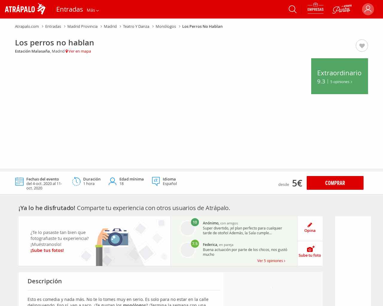Entradas para Los perros no hablan (Madrid) - Atrapalo.com